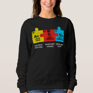 Autism Elements Periodic Table Awareness ASD Men W Sweatshirt