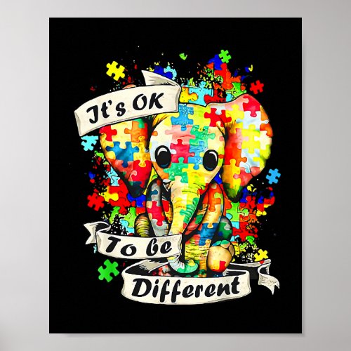Autism Elephant Puzzle Its Ok To Be Different Mom  Poster