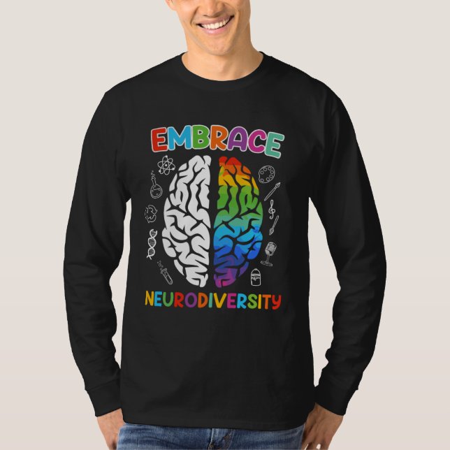 Autism Embrace Neurodiversity Autistics Awareness  T-Shirt (Front)