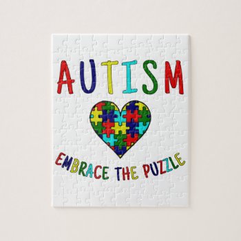 Autism Embrace The Puzzle by WaywardDragonStudios at Zazzle