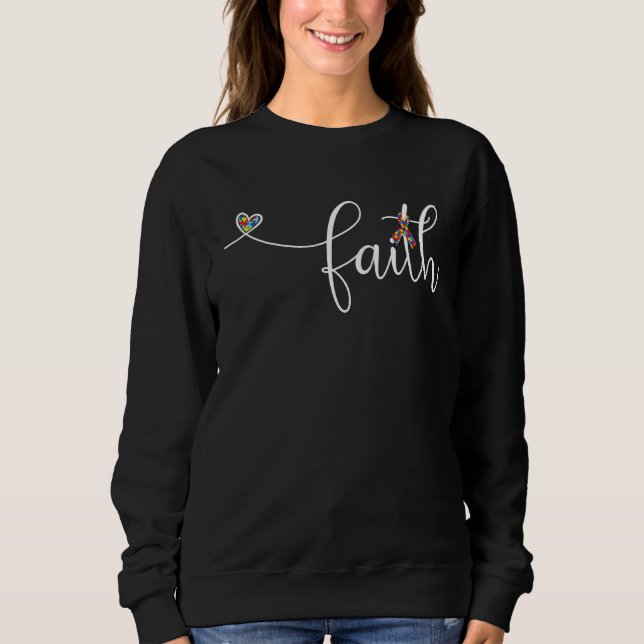 Autism Faith Cross Autism Autistic Autism Awarenes Sweatshirt (Front)