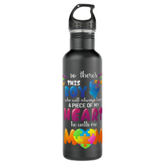 Autism Fathering Awareness He Calls Me Mom Autism Stainless Steel Water Bottle