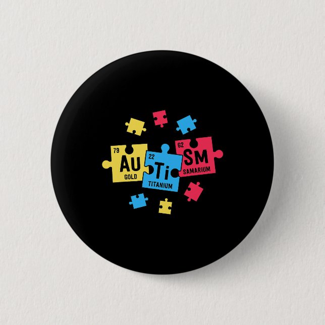Autism  For Teachers SPED Periodic Table Elements  Button (Front)