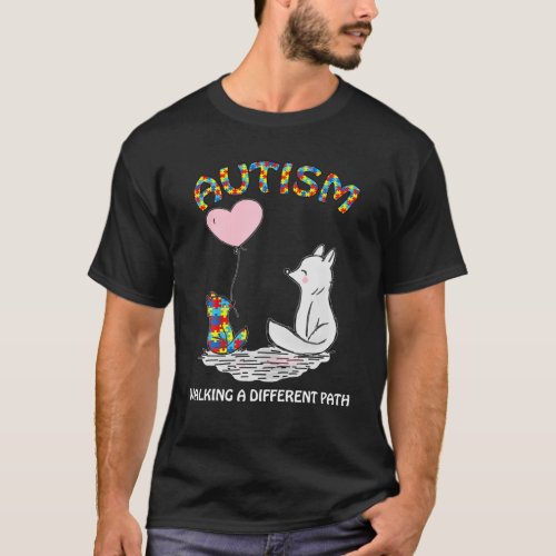 Autism Fox Walking A Different Path _ Autism Aware T_Shirt