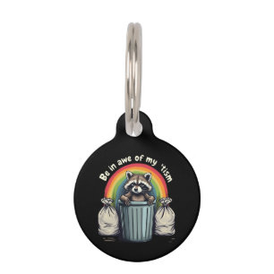 Autism Funny Raccoon Be In Awe Of My 'Tism Meme Pet ID Tag