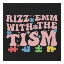 Autism Funny Rizz Em With The Tism Meme Autistic Faux Canvas Print