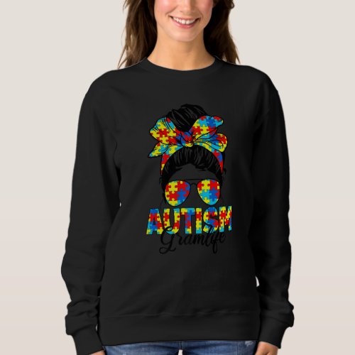 Autism Gram Messy Bun Sunglasses Bandana Autism Aw Sweatshirt