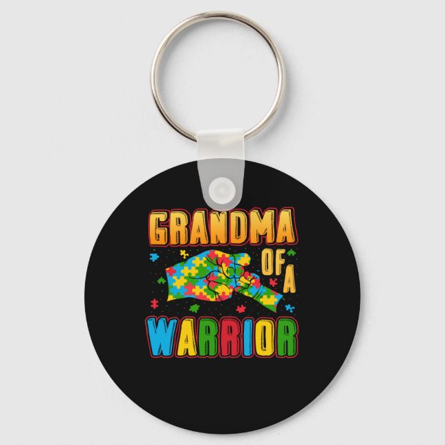 Autism Grandma - Grandma Of A Warrior Keychain (Front)