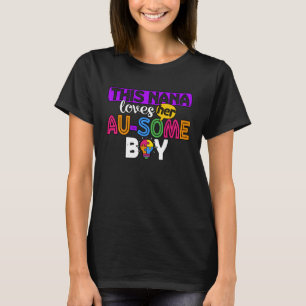 Autism Grandma Loves Au Some Boy Autistic Awarenes T-Shirt