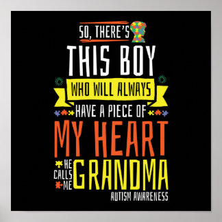 Autism Grandma Nana Boy Will Always Have My Heart Poster