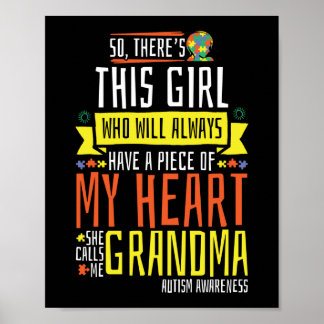 Autism Grandma Nana Girl Will Always Have My Heart Poster