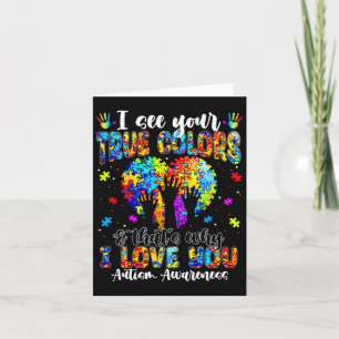 Autism Hand I See Your True Colors Awareness Women Card