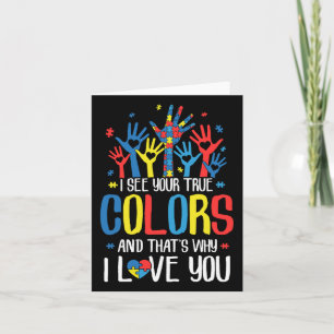 Autism Hand I See Your True Colors Awareness Women Card
