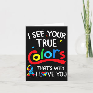 Autism Hand I See Your True Colors Awareness Women Card