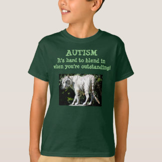 Autism - Hard to blend in when you're outstanding T-Shirt
