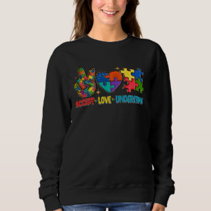 Autism Heart Accept Love Understand Autism Awarene Sweatshirt