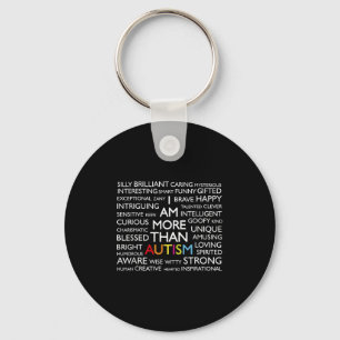 Autism I Am More Than Autism Keychain