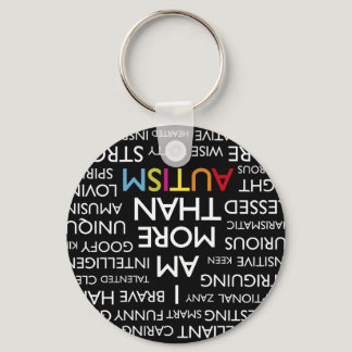 Autism I Am More Than Autism T-shirt.png  Keychain