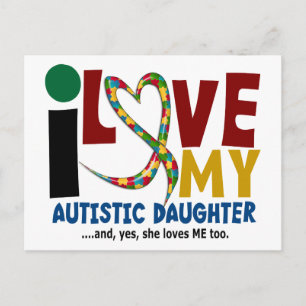 AUTISM I Love My Autistic Daughter 2 Postcard