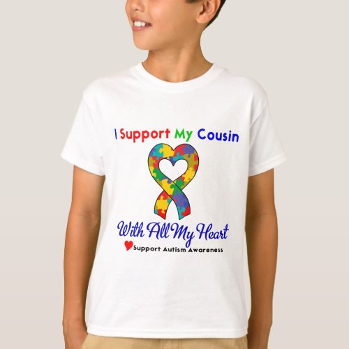 Autism I Support My Cousin With All My Heart T_Shirt
