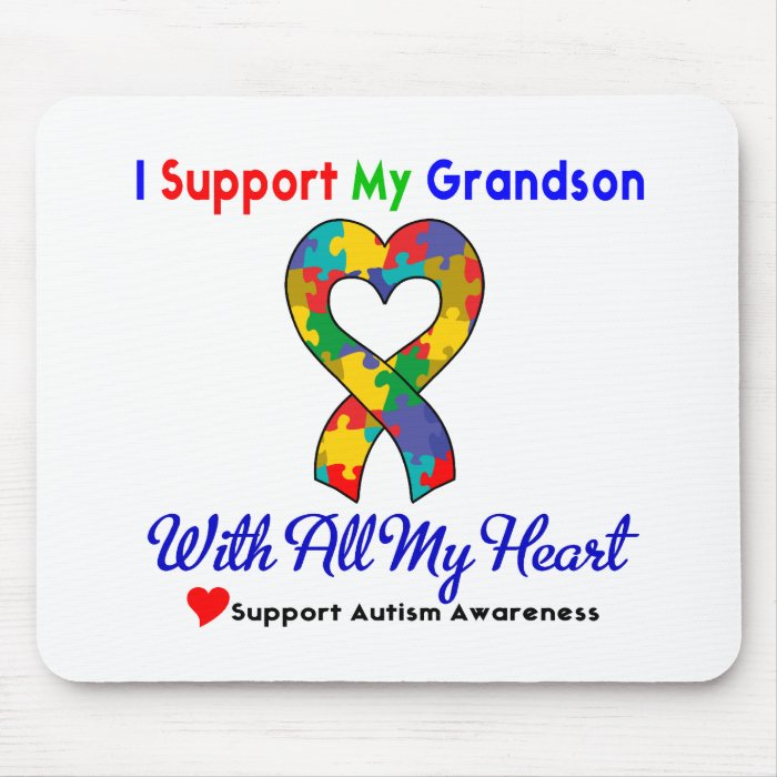 Autism I Support My Grandson With All My Heart Mouse Pads