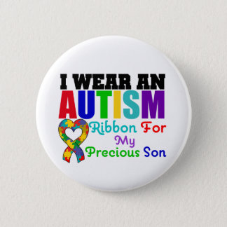 Autism I Wear Ribbon For My Precious Son Pinback Button