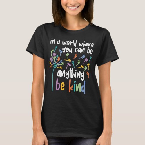 Autism In A World Be Kind Puzzle Piece Mom Child T_Shirt