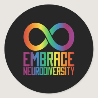 Autism Infinity Symbol Embrace Neurodiversity Classic Round Sticker