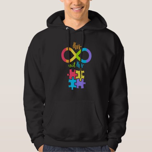 Autism Infinity Symbol Not Puzzle Piece Hoodie