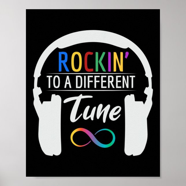 Autism Infinity Symbol Rockin To A Different Tune  Poster (Front)