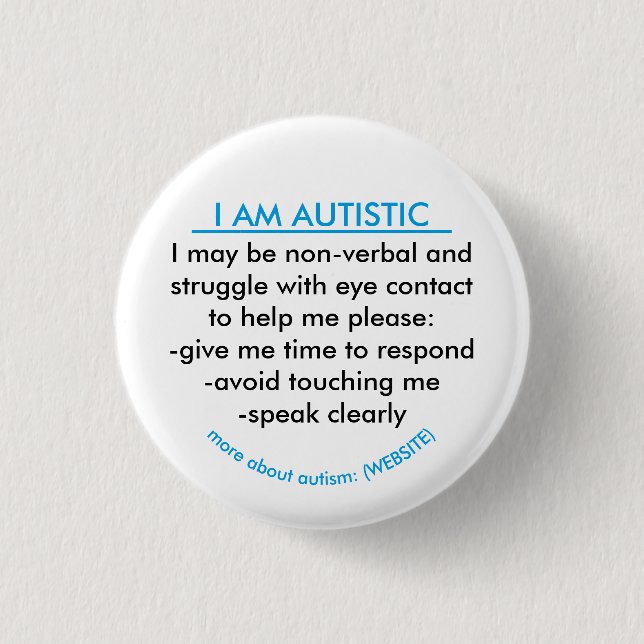 Autism information badge pinback button (Front)