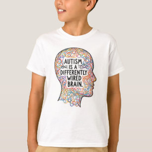 Autism Is a Differently Wired Brain Line Art Quote T-Shirt