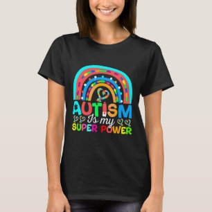 Autism Is My Super Power Adhd Puzzle Autism Awar T-Shirt