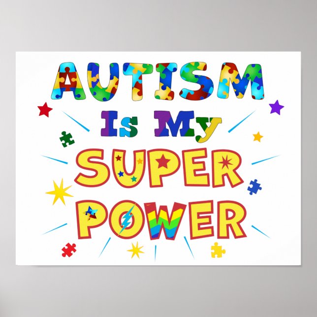 Autism Is My Super Power Poster (Front)