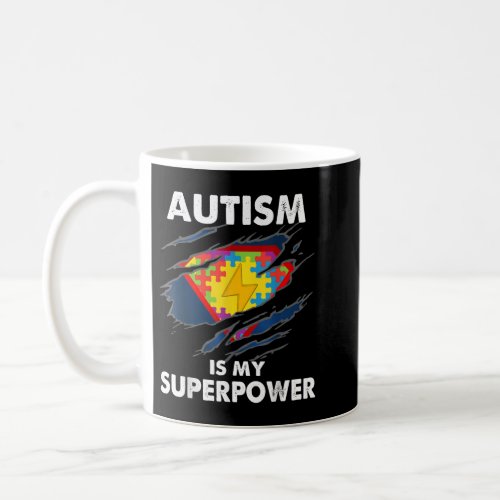 Autism is My Super Power Superhero Autism Awarenes Coffee Mug