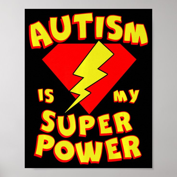 Autism Is My Super Power Superhero Autism Awarenes Poster | Zazzle