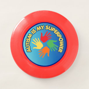 Autism Is My Superpower– Autism Acceptance Gift Wham-O Frisbee