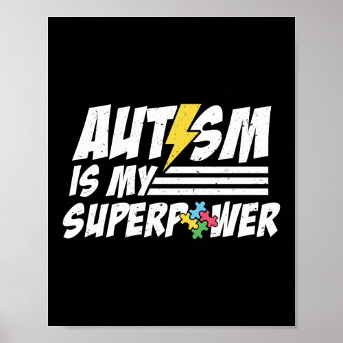 Autism Is My Superpower Autism Superhero Poster