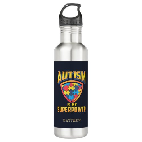 Autism is My Superpower Autistic Support Awareness Stainless Steel Water Bottle