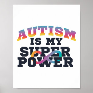 Autism Is My Superpower Awareness Poster