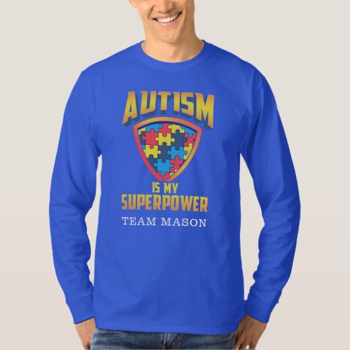 Autism Is My Superpower Custom Family Matching T_Shirt