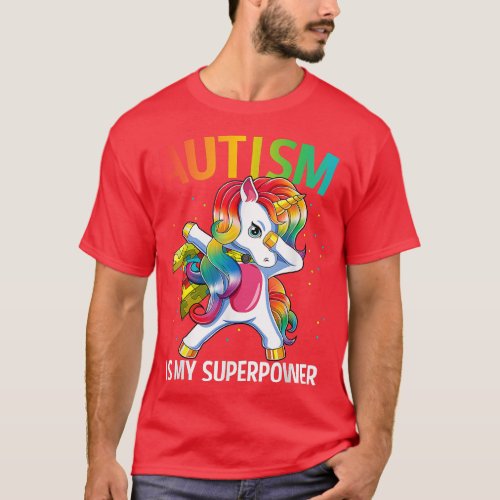 Autism Is My Superpower Dabbing Unicorn 359 T_Shirt