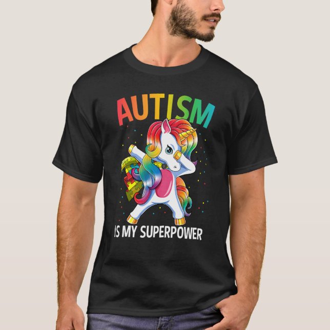 Autism Is My Superpower Dabbing Unicorn T-Shirt (Front)