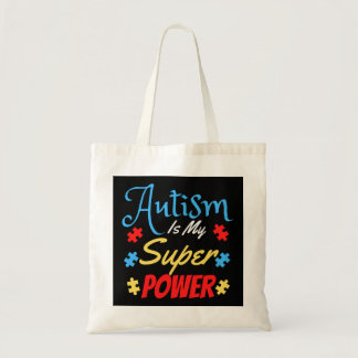 Autism Is My Superpower Tote Bag