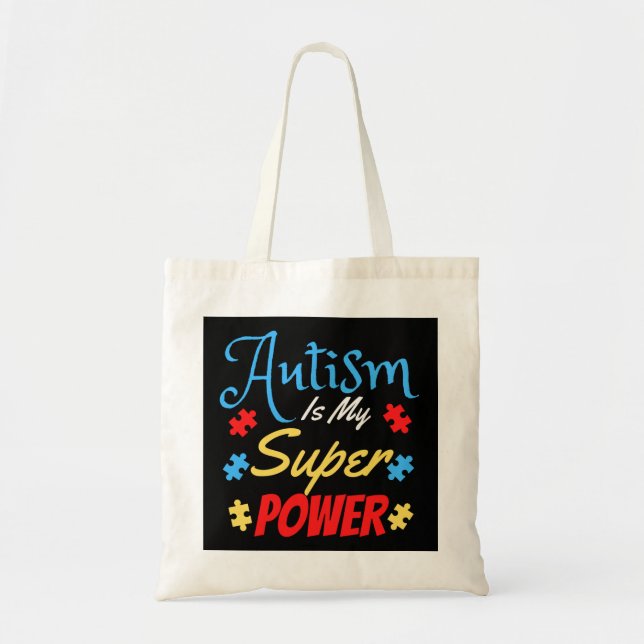 Autism Is My Superpower Tote Bag (Front)