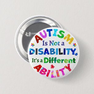 AUTISM Is Not a Disability Button