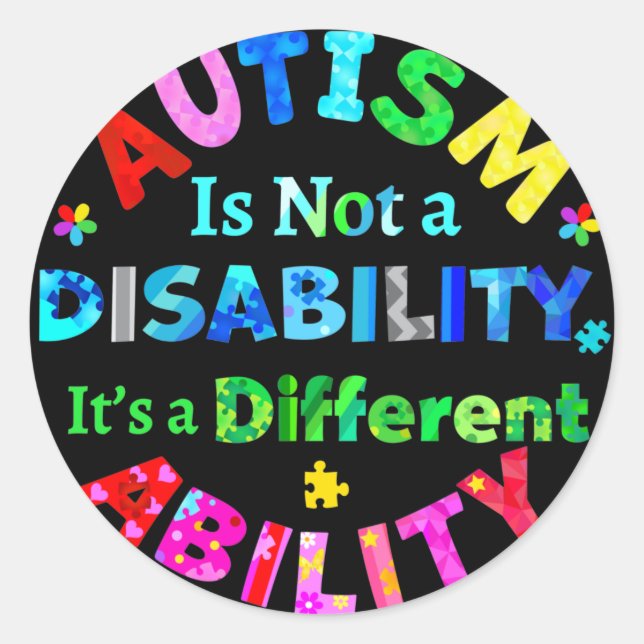 AUTISM Is Not a Disability Classic Round Sticker (Front)