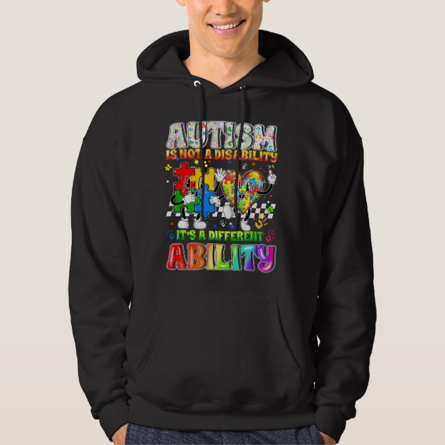 autism is not a disability it is a different abili hoodie (Front)