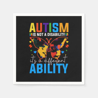 Autism Is Not A Disability It Is A Different Napkins
