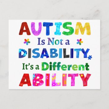 Autism Is Not A Disability Postcard by AutismSupportShop at Zazzle